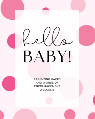 Hello Baby!